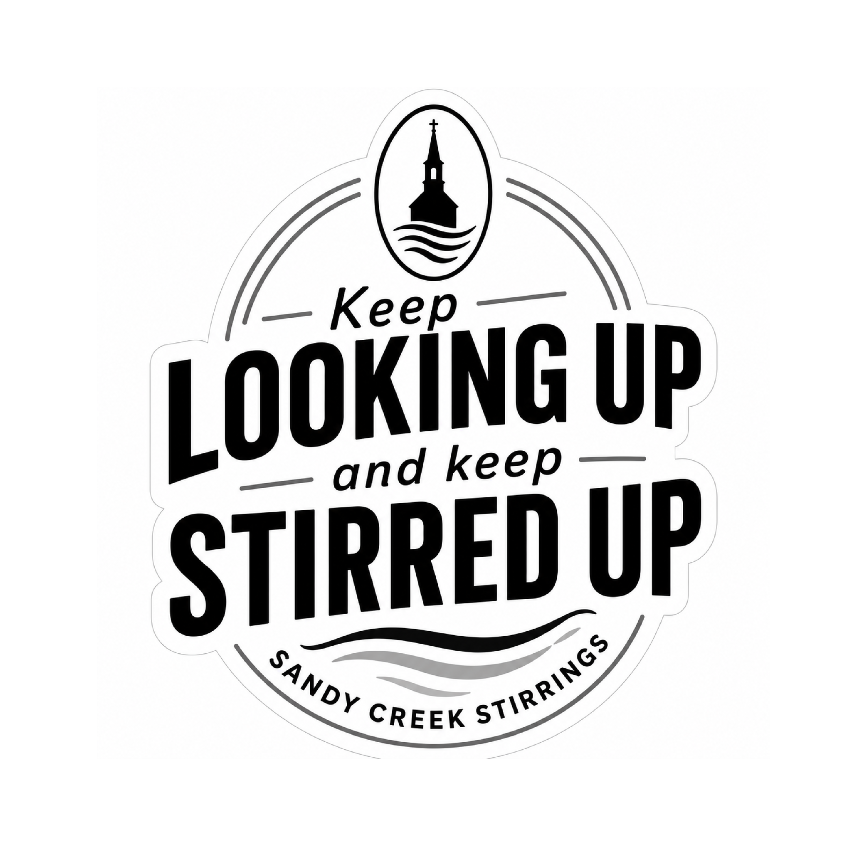 Keep Looking Up - Sticker